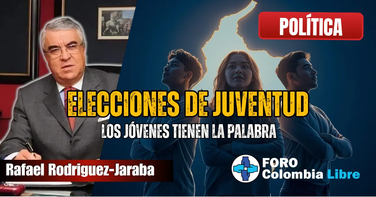 Los Jóvenes Tienen La Palabra | Elecciones De Juventud 1 Tres jóvenes colombianos frente al mapa iluminado de Colombia, símbolo de las elecciones de juventud y la participación democrática, junto al jurista Rafael Rodríguez-Jaraba, autor de la columna “Los jóvenes tienen la palabra”, en el portal Foro Colombia Libre.