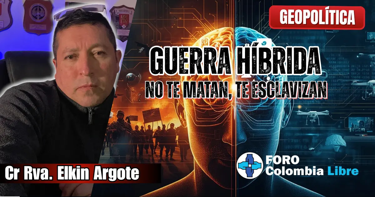 En la Guerra Híbrida, no te matan, te esclavizan. 1 Guerra híbrida: no te matan, te esclavizan. Imagen del coronel Elkin Argote junto a una representación visual de la guerra híbrida moderna, con un cerebro dividido entre caos urbano y control digital, símbolo del conflicto entre manipulación psicológica y dominación tecnológica.