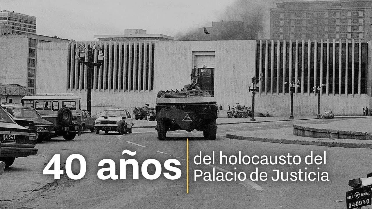 La Verdad Oculta de la Toma y la Retoma del Palacio de Justicia 3 Barbarie de 40 años de impunidad