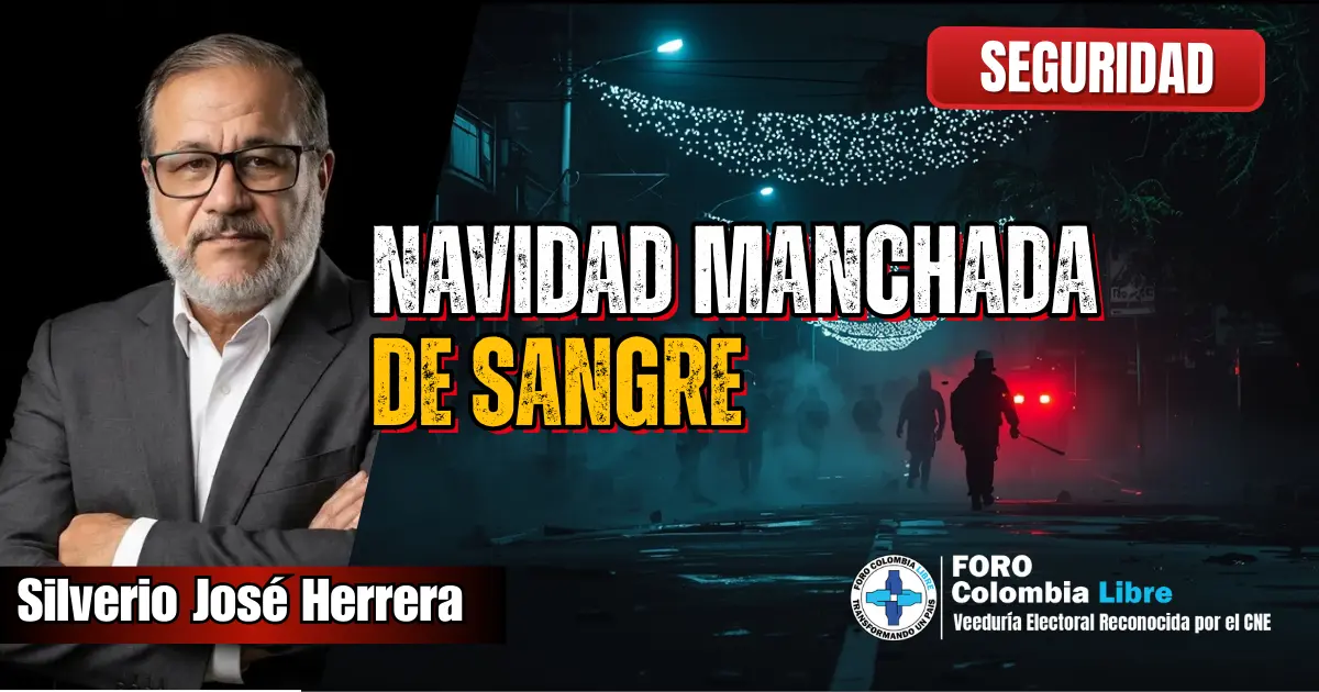 Navidad manchada de sangre: la permisividad que pagan los ciudadanos 1 Imagen destacada de Navidad manchada de sangre en Colombia, con fuerzas de seguridad en una calle oscura iluminada por luces navideñas y el autor Silverio José Herrera.