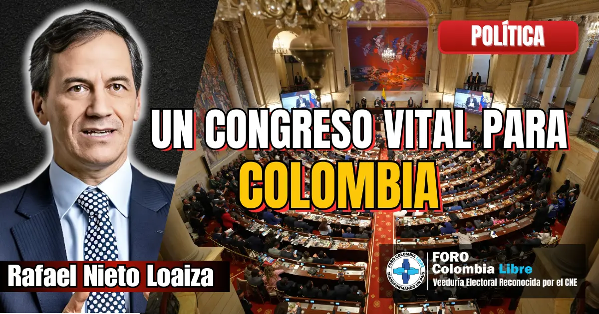 Rafael Nieto Loaiza analiza la importancia del próximo Congreso de Colombia en sesión plenaria