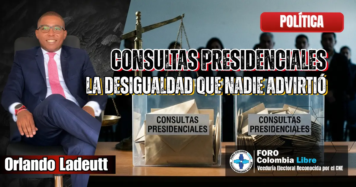 Imagen editorial sobre las consultas presidenciales en Colombia que muestra una desigualdad en recursos electorales, con urnas desiguales, balanza de justicia y el analista Orlando Ladeutt.