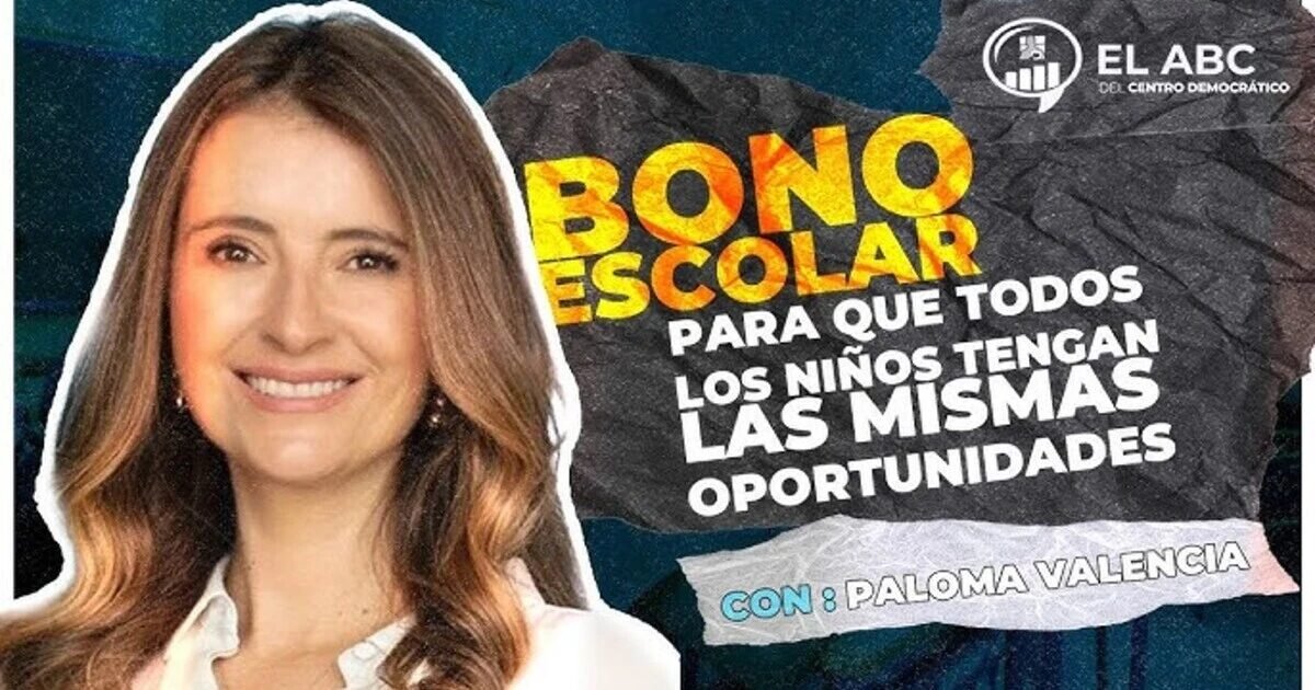 La seguridad en Colombia se perdió en el aula 2 Paloma Valencia presenta la propuesta de bono escolar como alternativa para garantizar igualdad de oportunidades educativas.