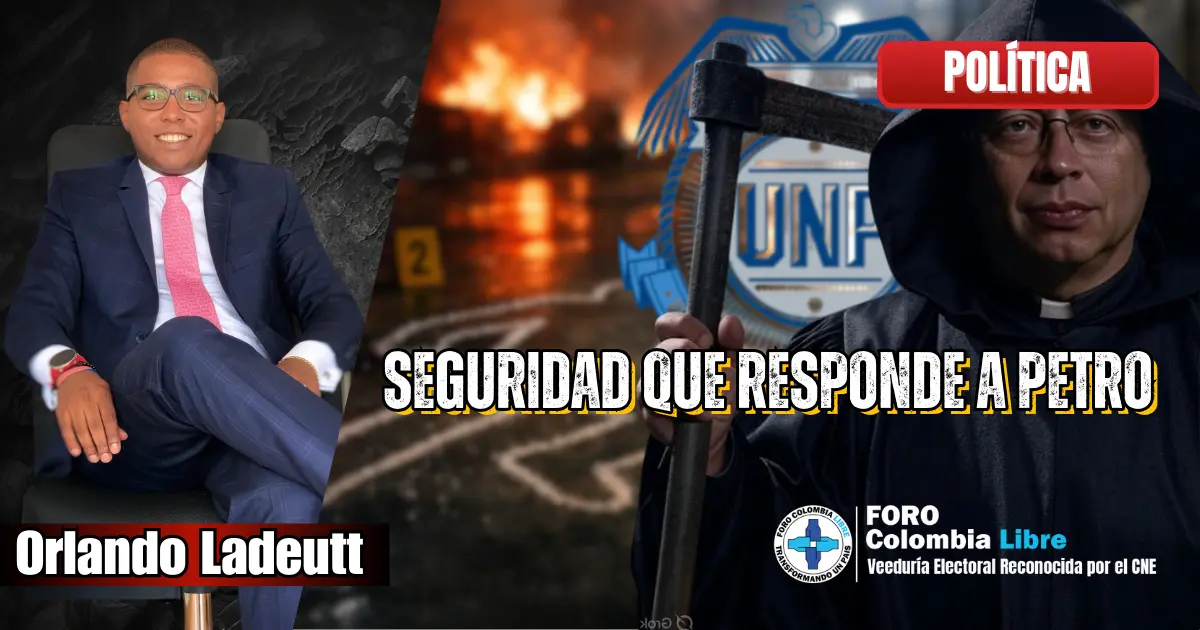 Imagen editorial sobre seguridad que responde al presidente, con Petro, el logo de la UNP y una escena de tensión institucional y riesgo político en Colombia.