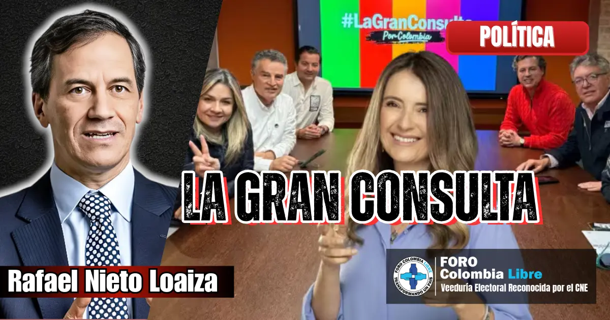 Rafael Nieto Loaiza analiza y desmonta mentiras sobre la Gran Consulta presidencial en Colombia junto a líderes políticos